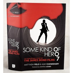 Some Kind of Hero: The Remarkable Story of the James Bond Films